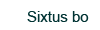 Sixtus bo